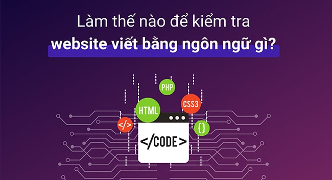 Kiểm tra website viết bằng ngôn ngữ gì